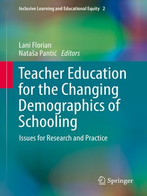 cover image of Teacher Education for the Changing Demographics of Schooling